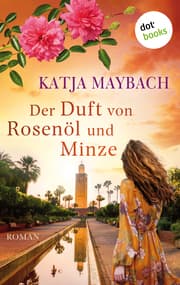 Cover von Der Duft von Rosenöl und Minze