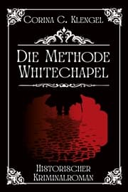 Cover von Die Methode Whitechapel