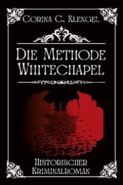 Cover von Die Methode Whitechapel
