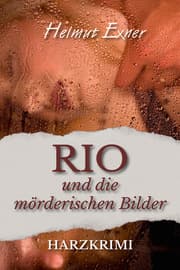 Cover von Rio und die mörderischen Bilder