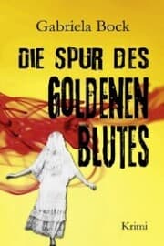 Cover von Die Spur des Goldenen Blutes