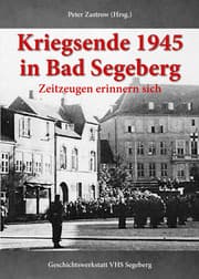 Cover von Kriegsende 1945 in Bad Segeberg