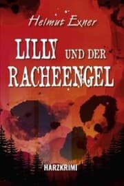 Cover von Lilly und der Racheengel