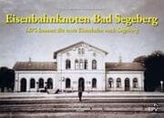 Cover von Eisenbahnknoten Bad Segeberg