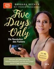 Cover von Five days only. Die Revolution des Fastens