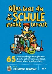 Cover von Alles, was du in der Schule nicht lernst