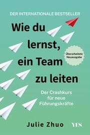 Cover von Wie du lernst, ein Team zu leiten