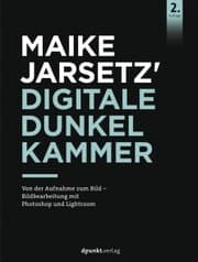 Cover von Maike Jarsetz' Digitale Dunkelkammer