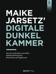 Cover von Maike Jarsetz' Digitale Dunkelkammer
