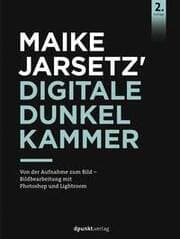 Cover von Maike Jarsetz' digitale Dunkelkammer