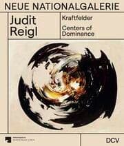 Cover von Judit Reigl Kraftfelder/Centers of Dominance