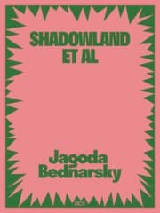 Cover von Jagoda Bednarsky - SHADOWLAND ET AL