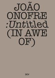 Cover von João Onofre - Untitled (in awe of)