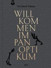 Cover von Tim David Trillsam - Willkommen im Panoptikum