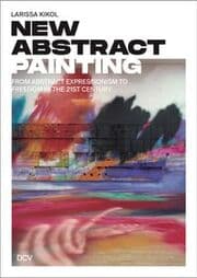 Cover von Larissa Kikol: New Abstract Painting