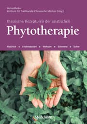 Cover von Klassische Rezepturen der asiatischen Phytotherapie