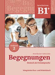 Cover von Begegnungen Deutsch als Fremdsprache B1+, Teilband 2: Integriertes Kurs- und Arbeitsbuch