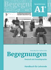 Cover von Begegnungen Deutsch als Fremdsprache A1+: Handbuch für Lehrende