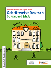 Cover von Schrittweise Deutsch - Schülerband Schule