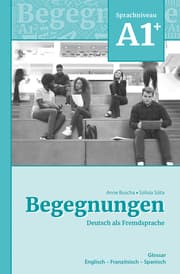 Cover von Begegnungen Deutsch als Fremdsprache A1+: Glossar