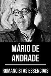 Cover von Romancistas Essenciais - Mário de Andrade