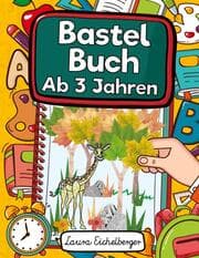 Cover von Bastelbuch Ab 3 Jahren