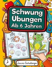 Cover von Schwungübungen Ab 6 Jahren
