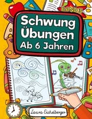 Cover von Schwungübungen Ab 6 Jahren