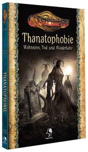 Cover von Cthulhu - Thanatophobie: Wahnsinn, Tod und Wiederkehr