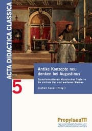Cover von Antike Konzepte neu denken bei Augustinus