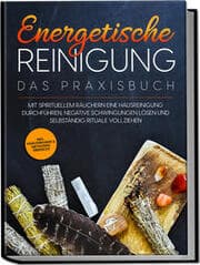 Cover von Energetische Reinigung - Das Praxisbuch