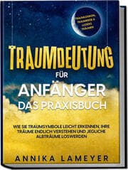 Cover von Traumdeutung für Anfänger - Das Praxisbuch