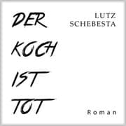 Cover von Der Koch ist tot