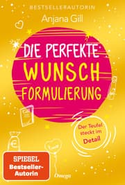 Cover von Die perfekte Wunschformulierung