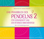 Cover von Das Praxisbuch des Pendelns 2