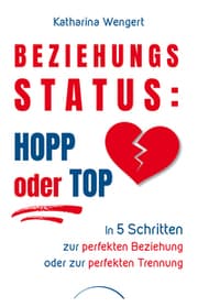 Cover von Beziehungsstatus: Hopp oder top