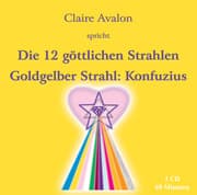 Cover von Die zwölf göttlichen Strahlen