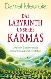 Cover von Das Labyrinth unseres Karmas