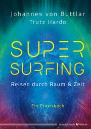 Cover von Supersurfing - Reisen durch Raum & Zeit