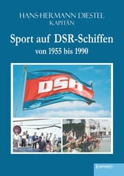 Cover von Sport auf DSR-Schiffen von 1955 bis 1990