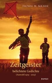 Cover von Zeitgeister - belichtete Gedichte
