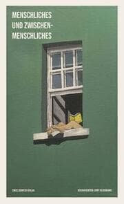 Cover von Menschliches und Zwischenmenschliches