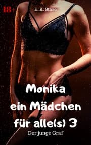 Cover von Monika - ein Mädchen für alle(s) - 3