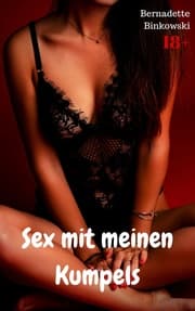Cover von Sex mit meinen Kumpels