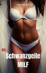 Cover von Schwanzgeile MILF