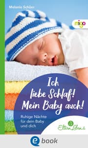 Cover von Ich liebe Schlaf! Mein Baby auch!
