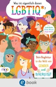Cover von Was ist eigentlich dieses LGBTIQ
