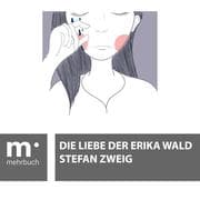Cover von Die Liebe der Erika Ewald