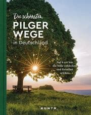 Cover von Die schönsten Pilgerwege in Deutschland