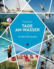 Cover von Perfekte Tage am Wasser in Deutschland